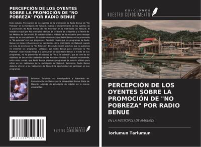 PERCEPCIÓN DE LOS OYENTES SOBRE LA PROMOCIÓN DE "NO POBREZA" POR RADIO BENUE
