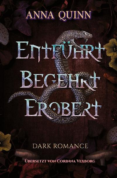 Entführt. Begehrt. Erobert.