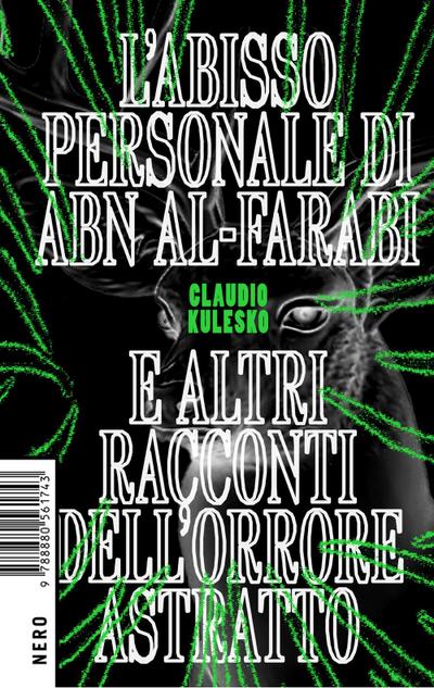 L’ abisso personale di Abn Al-Farabi e altri racconti dell’orrore astratto