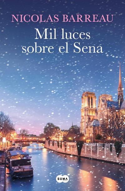 Mil Luces Sobre El Sena / A Thousand Lights Over the Seine
