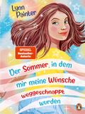 Der Sommer, in dem mir meine Wünsche weggeschnappt wurden