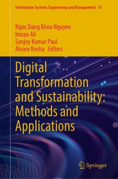 Digital Transformation and Sustainability: Methods and Applications