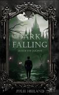 Dark Falling - Lichter der Zukunft