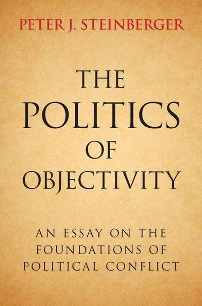 The Politics of Objectivity