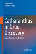 Catharanthus in Drug Discovery