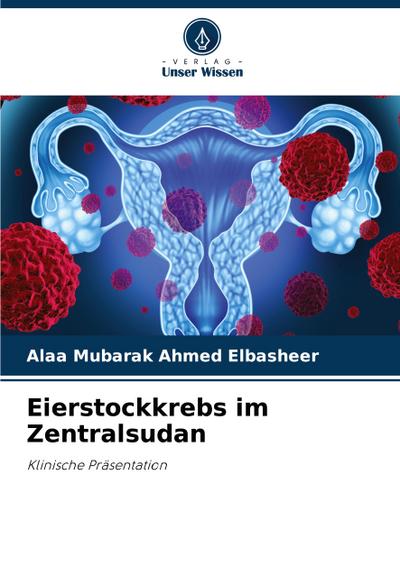 Eierstockkrebs im Zentralsudan