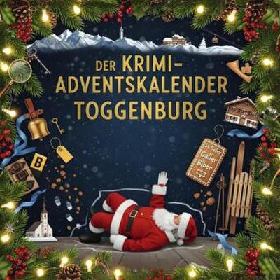 Der Krimi-Adventskalender Toggenburg
