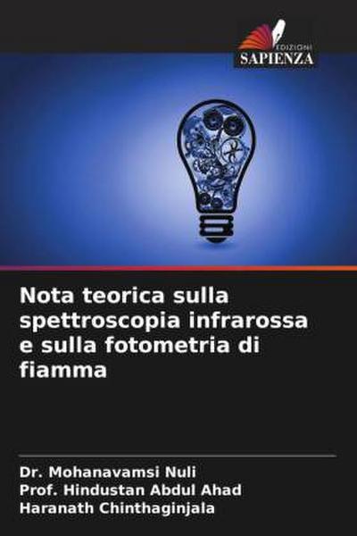 Nota teorica sulla spettroscopia infrarossa e sulla fotometria di fiamma
