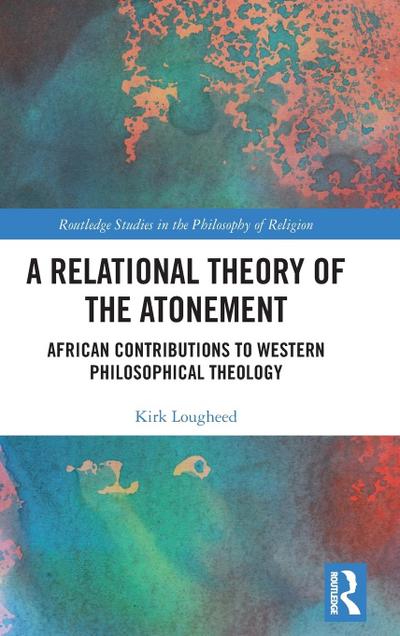 A Relational Theory of the Atonement