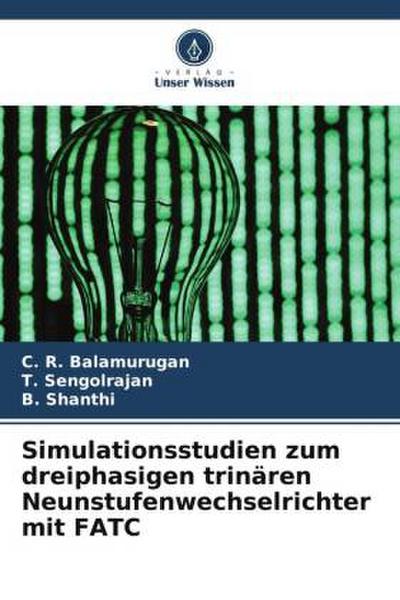 Simulationsstudien zum dreiphasigen trinären Neunstufenwechselrichter mit FATC