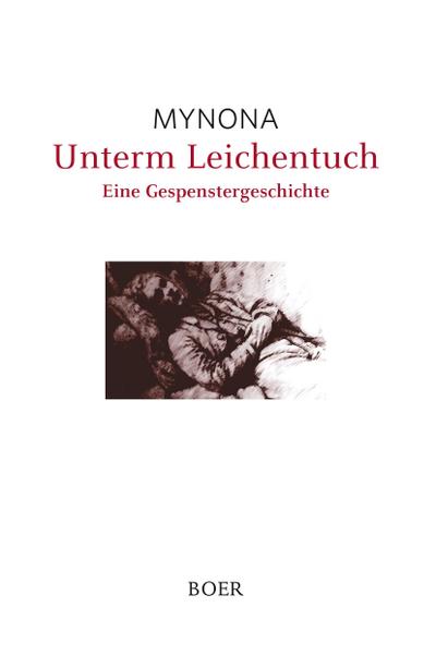 Unterm Leichentuch