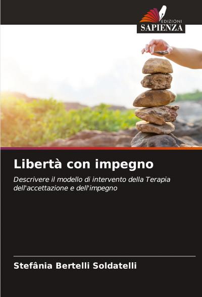 Libertà con impegno