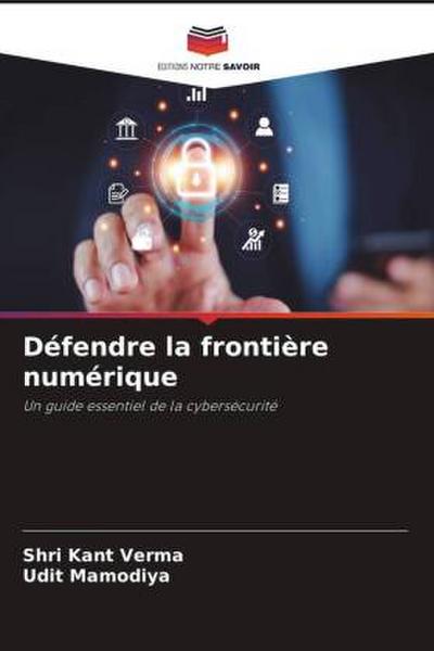 Défendre la frontière numérique