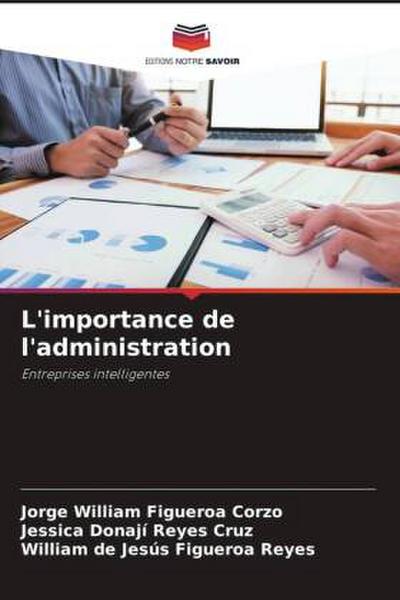 L’importance de l’administration