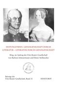Festungstiden. Gefangenschaft durch Literatur - Li