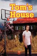 Tom’s House