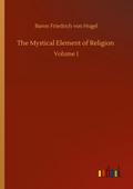 The Mystical Element of Religion