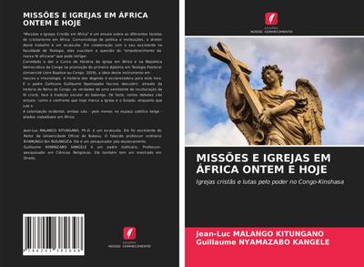 MISSÕES E IGREJAS EM ÁFRICA ONTEM E HOJE