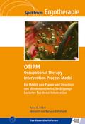 OTIPM Occupational Therapy Intervention Process Mo