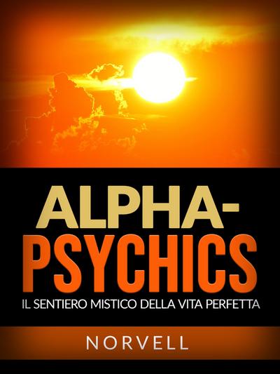 Alpha-Psychics (Tradotto)