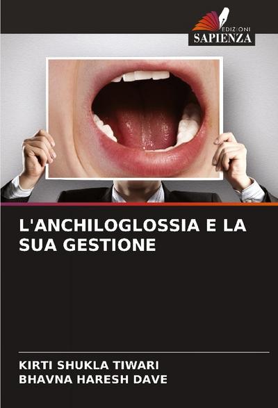 L’ANCHILOGLOSSIA E LA SUA GESTIONE