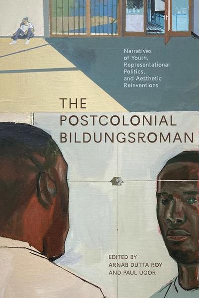 The Postcolonial Bildungsroman