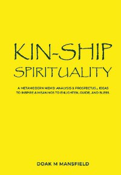 Kin-Ship Spirituality