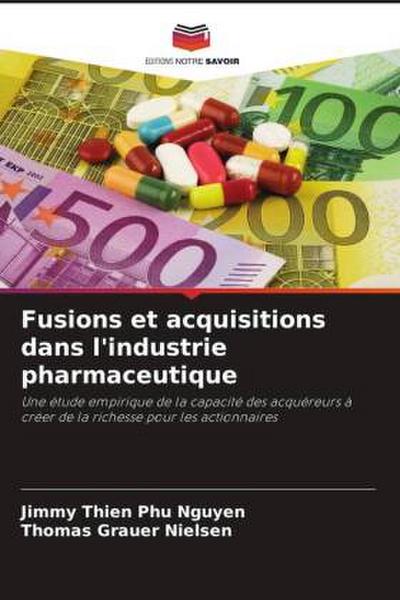 Fusions et acquisitions dans l’industrie pharmaceutique
