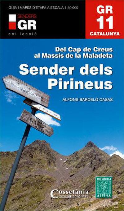GR 11 Catalunya: sender dels Pirineus