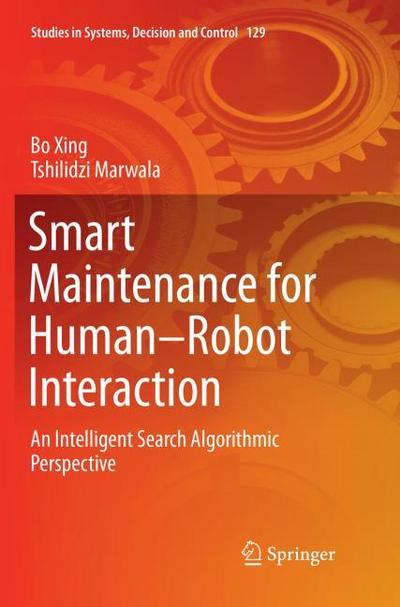 Smart Maintenance for Human-Robot Interaction