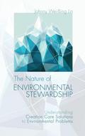 The Nature of Environmental Stewardship