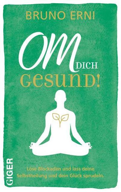 OM dich GESUND!