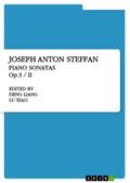 Joseph Anton Steffan. Piano Sonatas Op.3 / II