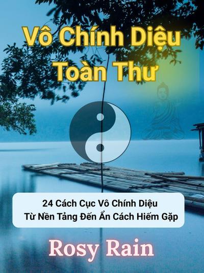 Le, J: Vô Chính Di&#7879;u Toàn Th&#432;