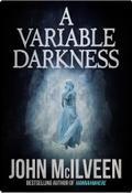 A Variable Darkness