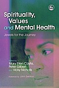 Spirituality, Values and Mental Health