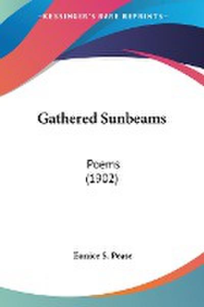 Gathered Sunbeams