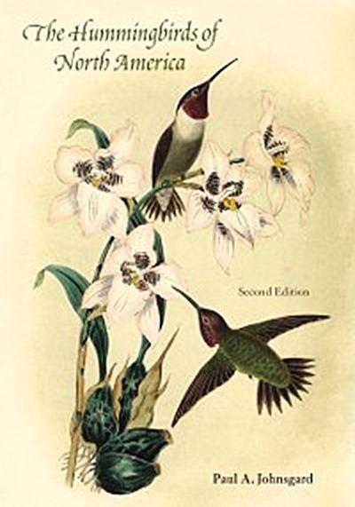 Hummingbirds of North America, Second Edition