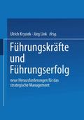 Führungskräfte und Führungserfolg