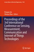 Proceedings of the 3rd International Conference on Sensing, Measurement, Communication and Internet of Things Technologies