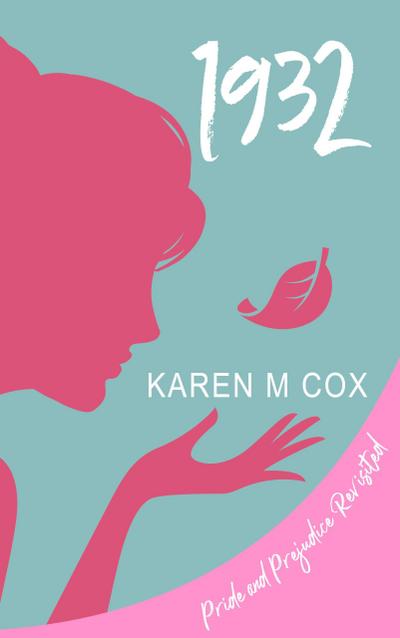 1932: Pride and Prejudice Revisited