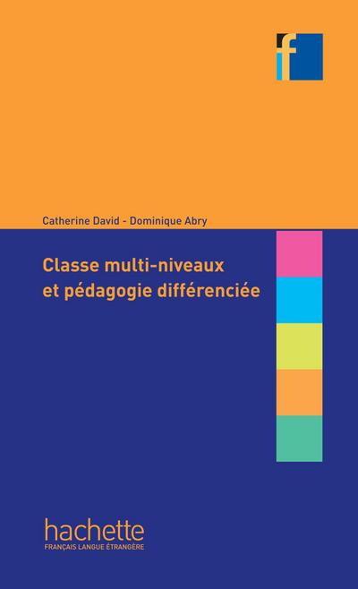 Classes multi-niveaux et pédagogie différenciée (ebook)