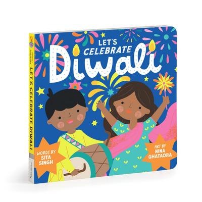Let’s Celebrate Diwali Board Book