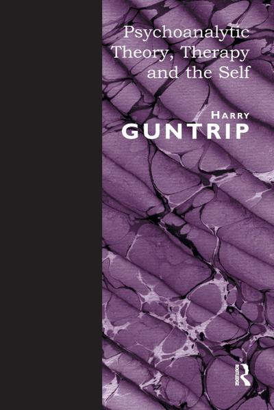 Psychoanalytic Theory, Therapy and the Self