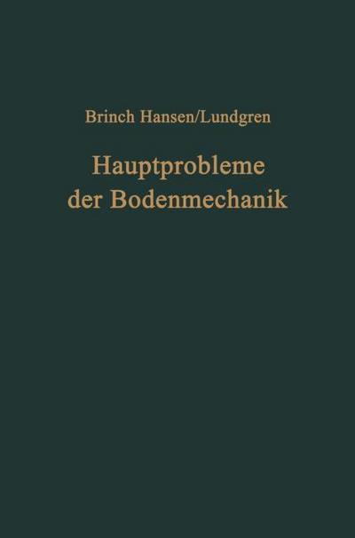 Hauptprobleme der Bodenmechanik
