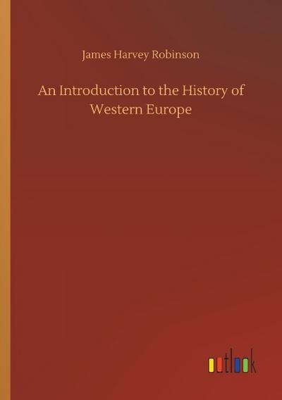 An Introduction to the History of Western Europe