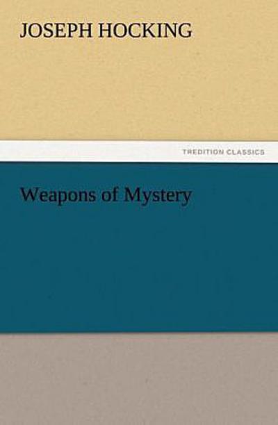 Weapons of Mystery