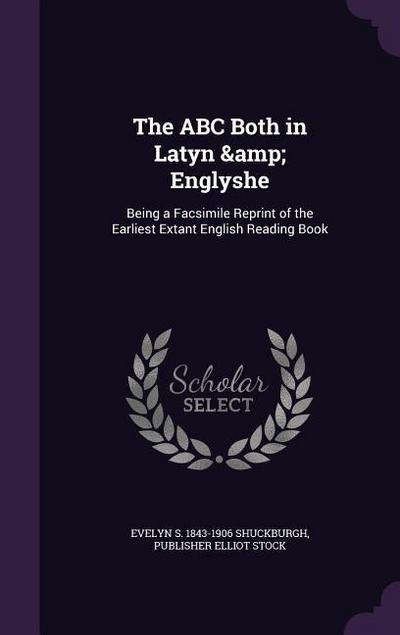 The ABC Both in Latyn & Englyshe