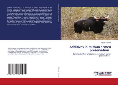Additives in mithun semen preservation
