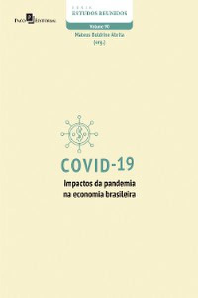 Covid-19 – impactos da pandemia na economia brasileira